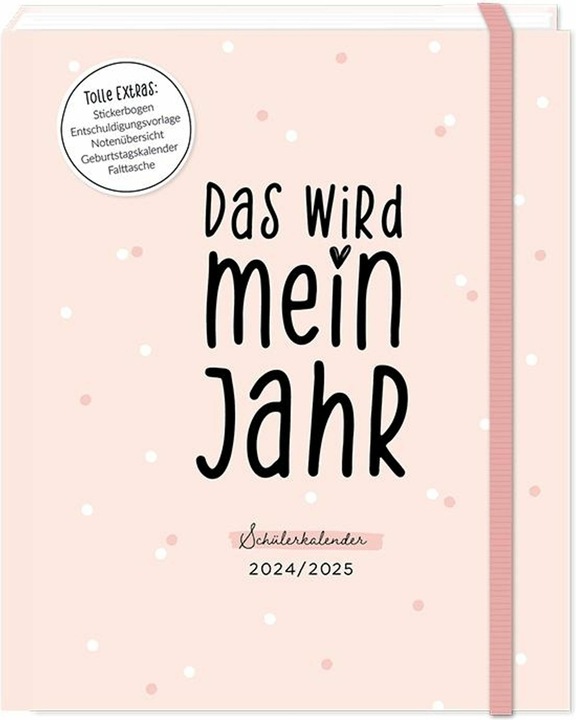 Produktbild Schülerkalender 2024 / 2025 Das wird mein Jahr (17 x 21.5 cm, Harter Einband, Deutsch)