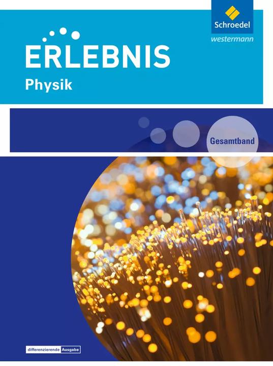 Produktbild Erlebnis Physik Sek 1. Ausgabe 2016. Gesamtband. RP (Deutsch, Cieplik, Dieter/Kuhn, Jochen, 2016)
