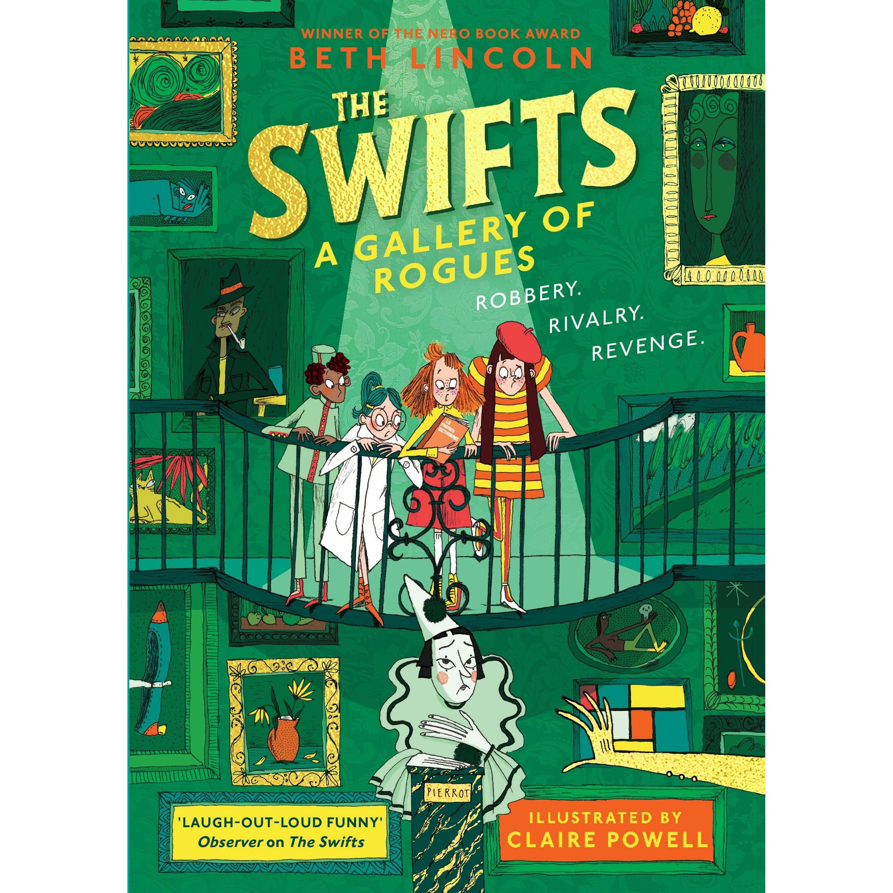 The Swifts: A Gallery of Rogues, Sachbücher von Beth Lincoln