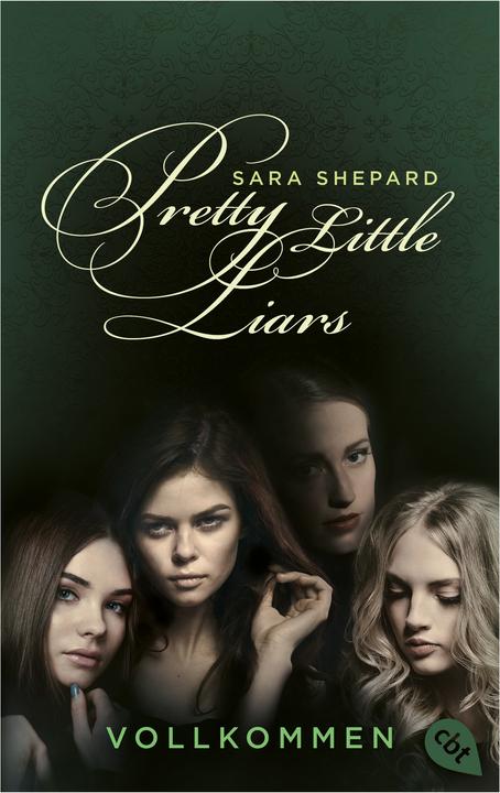 Produktbild Pretty Little Liars - Vollkommen (Deutsch, Sara Shepard, 2022)