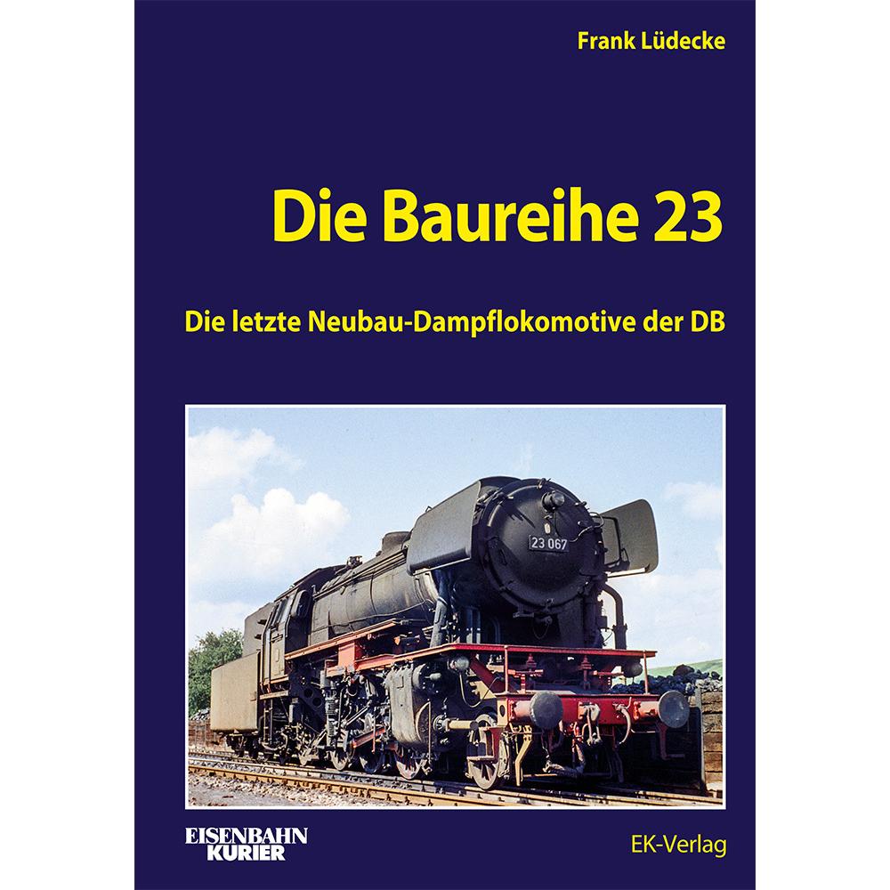 Die Baureihe 23, Ratgeber von Frank Lüdecke