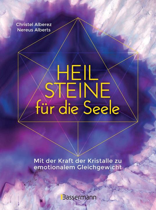 Immagine prodotto Heilsteine für die Seele - Mit der Kraft der Kristalle zu emotionalem Gleichgewicht (Tedesco, Christel Alberez, Nereus Alberts, 2024)