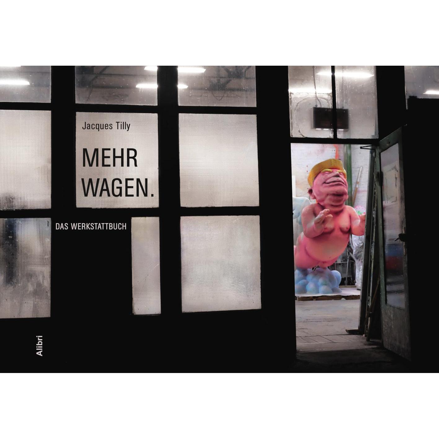 Mehr Wagen., Sachbücher von Jacques Tilly