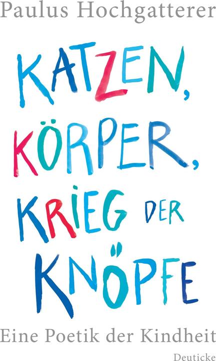 Produktbild Katzen, Körper, Krieg der Knöpfe (Deutsch, Paulus Hochgatterer, 2012)