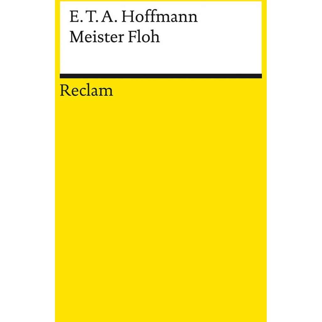 Meister Floh. Ein Märchen in sieben Abenteuern zweier Freunde, Belletristik von E. T. A. Hoffmann