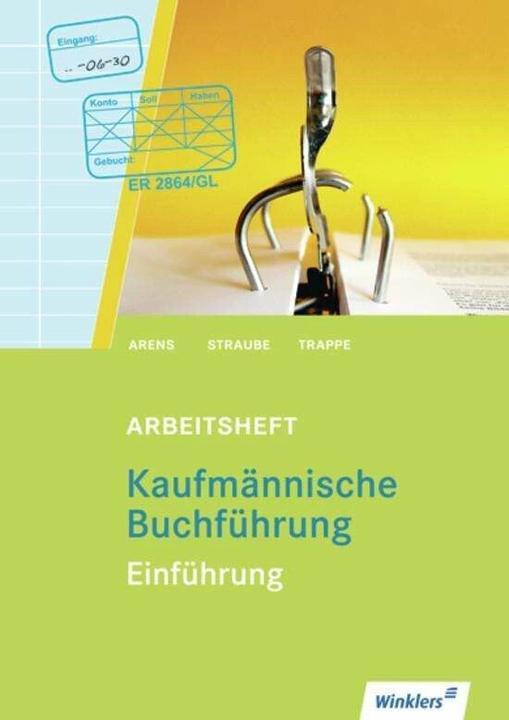 Produktbild Kaufmännische Buchführung - Einführung (Deutsch, Hermann-Josef Trappe, Rolf Arens, Waldemar Straube)
