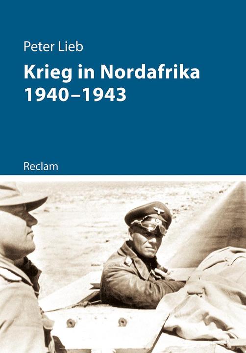 Produktbild Krieg in Nordafrika 19401943 (Deutsch, Peter Lieb, 2018)