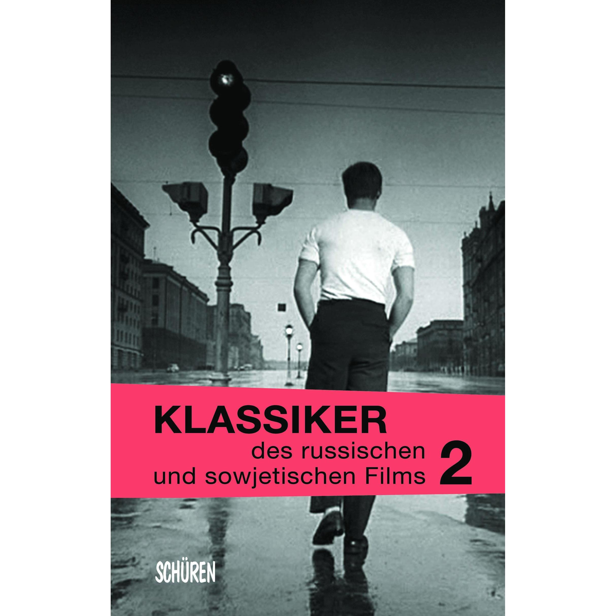 Klassiker des russischen und sowjetischen Films Bd. 2, Fachbücher von Barbara Wurm