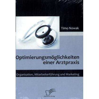 Optimierungsmöglichkeiten einer Arztpraxis, Fachbücher