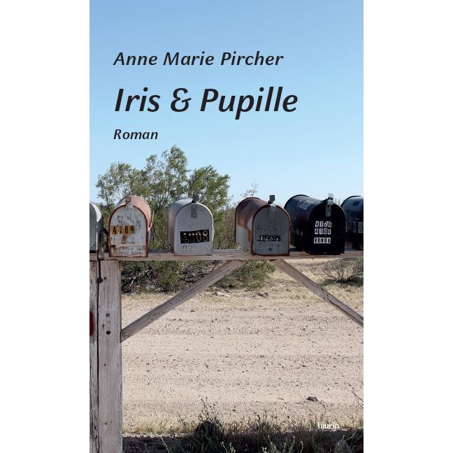 Edition Laurin Iris & Pupille (Anne Marie Pircher, Deutsch), Sonstige Literatur