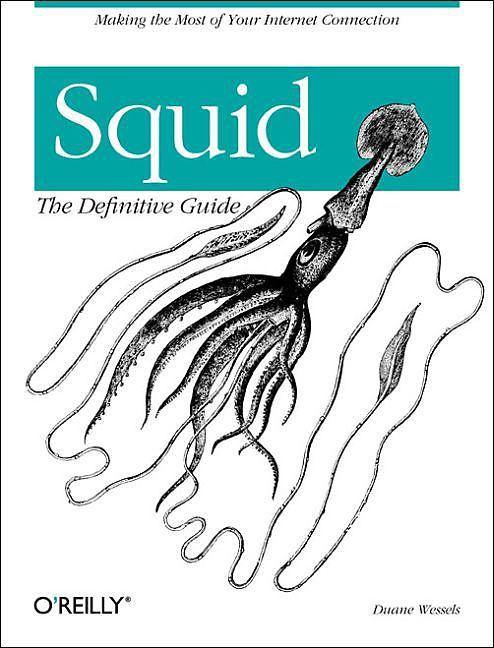 Actual product image Squid the Definitive Guide (English, 2004)