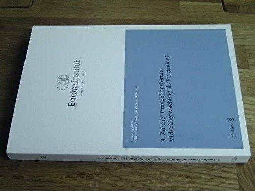 Actual product image 3. Zürcher Präventionsforum - Videoüberwachung als Prävention? (German, Christian Schwarzenegger, Rolf Nägeli, 2010)