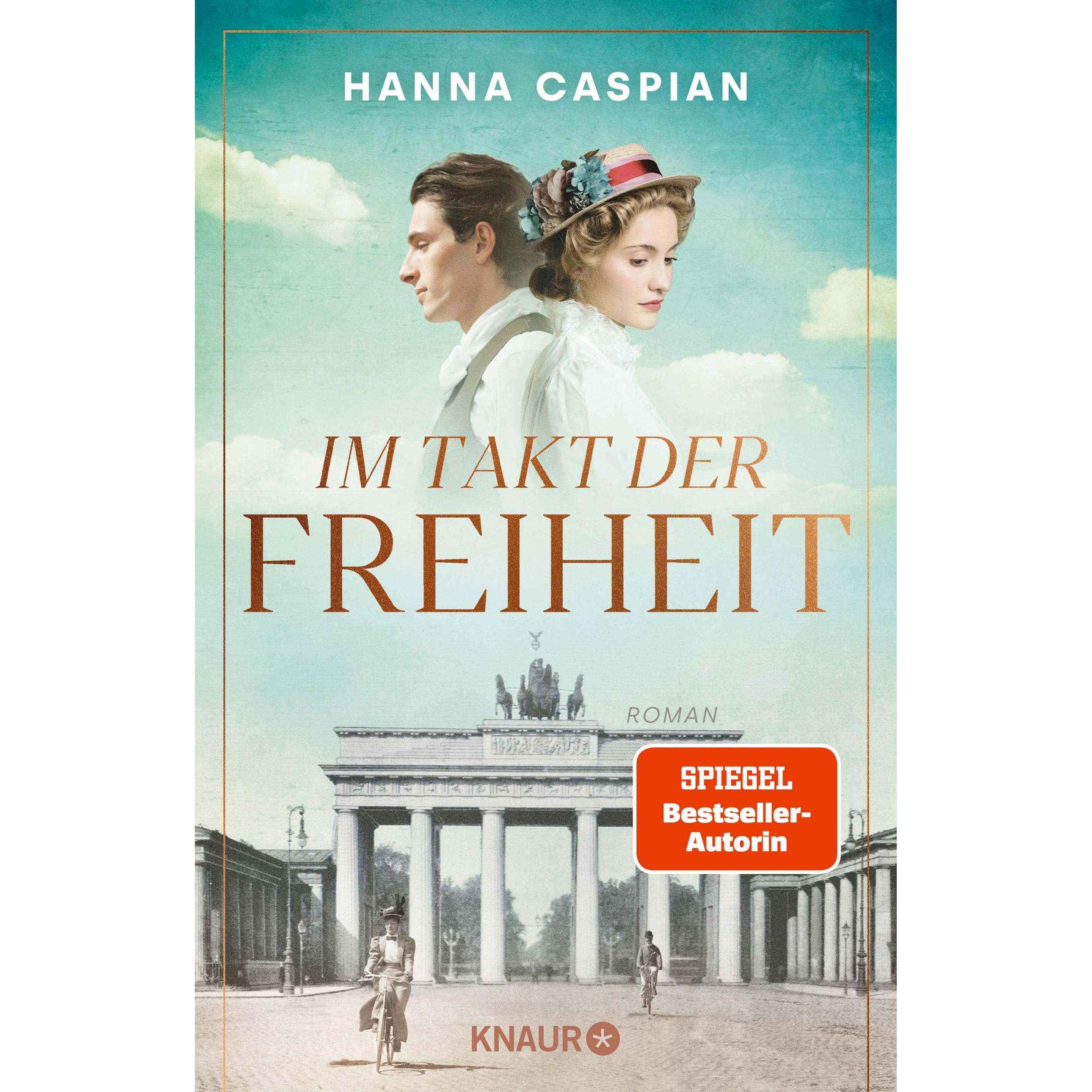 Im Takt der Freiheit, Belletristik von Hanna Caspian