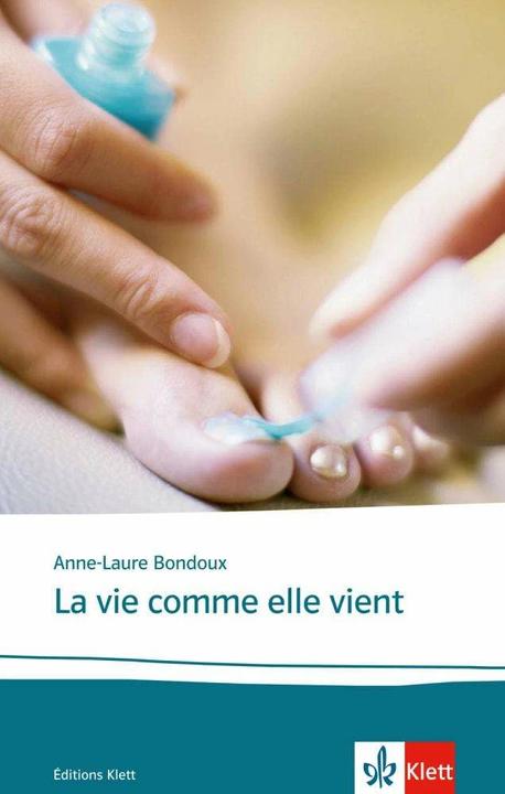 Produktbild La vie comme elle vient (Französisch, Anne-Laure Bondoux, 2007)