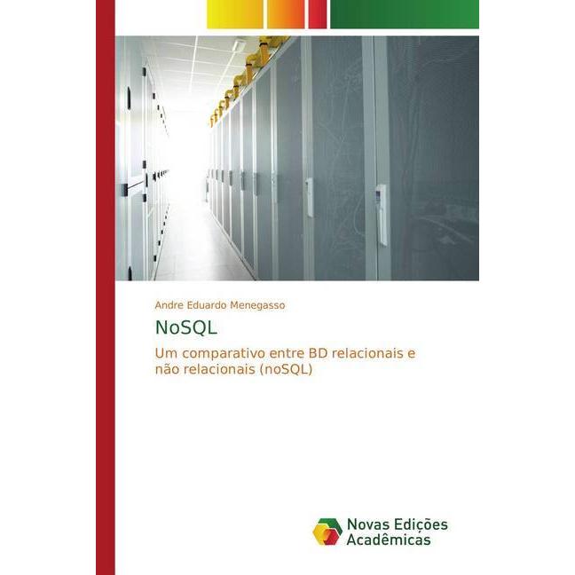 NoSQL, Fachbücher von Andre Eduardo Menegasso