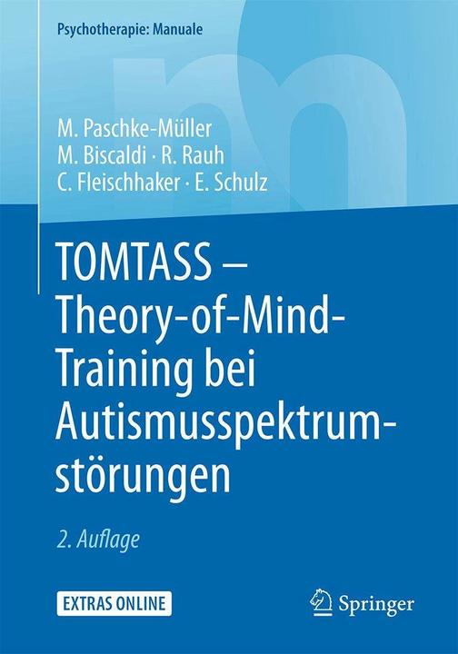 Actual product image TOMTASS - Theory-of-Mind-Training bei Autismusspektrumstörungen (German, Christian Fleischhaker, Eberhard Schulz, Mirjam S. Paschke-Müller, Monica Biscaldi, Reinhold Rauh, 2016)