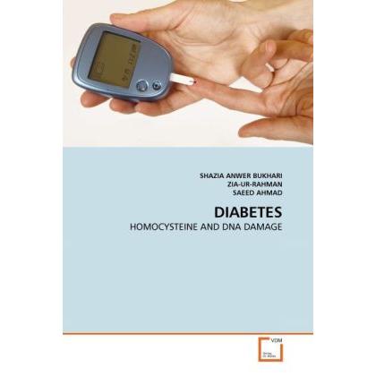 Diabetes, Fachbücher von Saeed Ahmad, Zia-ur-Rahman, Shazia Anwer Bukhari