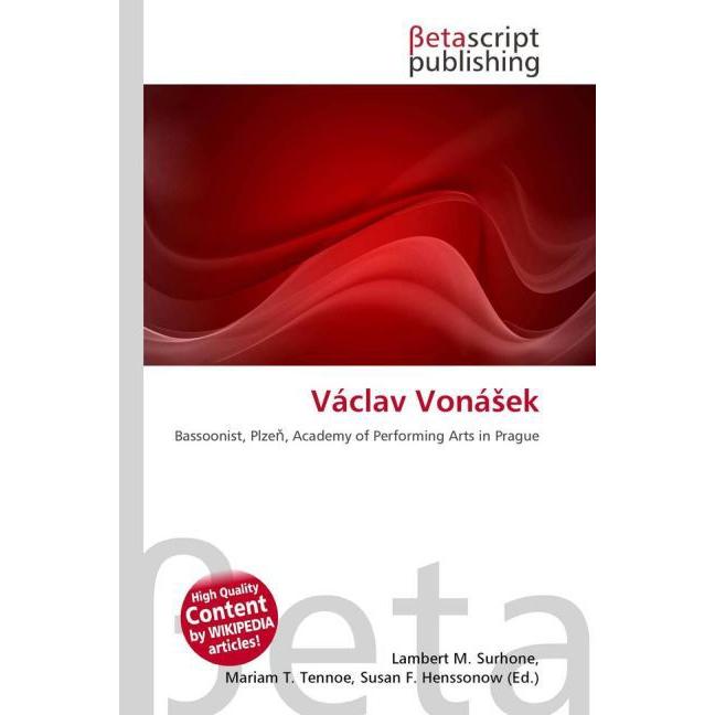 Václav Voná ek, Fachbücher von Lambert M. Surhone, Mariam T. Tennoe, Susan F. Henssonow