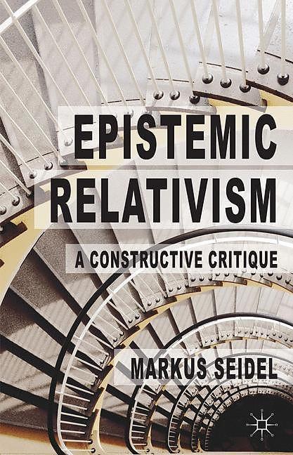 Produktbild Epistemic Relativism (Englisch, M. Seidel, 2014)