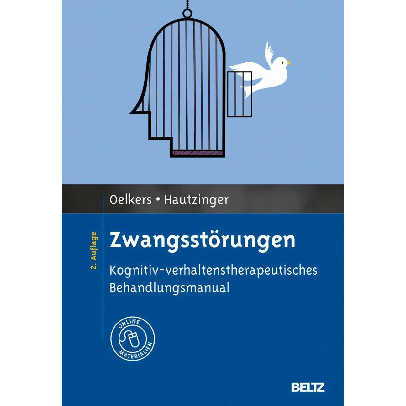 Zwangsstörungen, Fachbücher von Carmen Oelkers, Martin Hautzinger