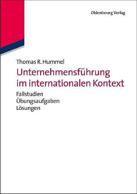 Produktbild Unternehmensführung im internationalen Kontext (Deutsch, Thomas R. Hummel, 2011)