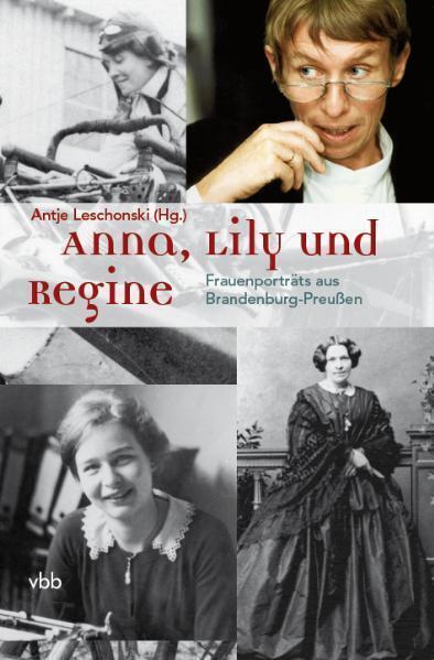 Produktbild Anna, Lily und Regine (Deutsch, Antje Leschonski, 2011)