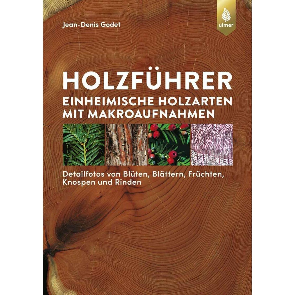 Holzführer, Fachbücher von Jean-Denis Godet
