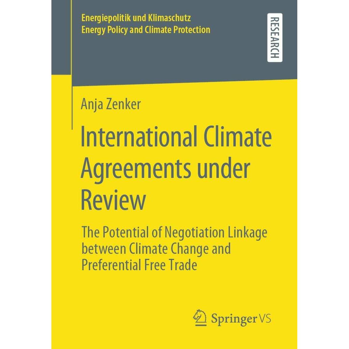 International Climate Agreements under Review, Sachbücher von Anja Zenker
