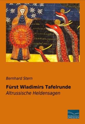 Produktbild Fürst Wladimirs Tafelrunde (Bernhard Stern, Deutsch)