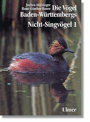 Produktbild Die Vögel Baden-Württembergs Band 2.1 - Nicht-Singvögel 1 (Deutsch, Hans-Günther Bauer, Jochen Hölzinger, 2018)