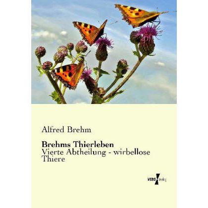 Brehms Thierleben, Fachbücher von Alfred Brehm