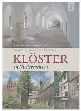 Produktbild Klöster in Niedersachsen (Deutsch, Hans Werner Dannowski, 2014)
