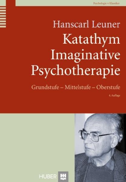 Produktbild Katathym Imaginative Psychotherapie (Deutsch, Hanscarl Leuner, 2012)
