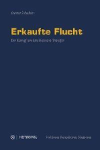 Produktbild Erkaufte Flucht (Deutsch, Gnter Schubert, 2009)