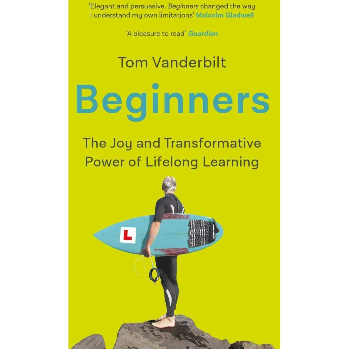 Beginners, Fachbücher von Tom Vanderbilt