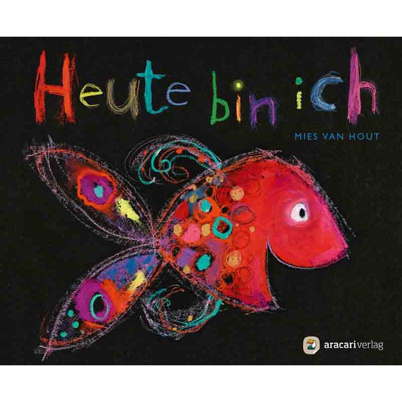 Heute bin ich, Kinderbücher von Mies van Hout
