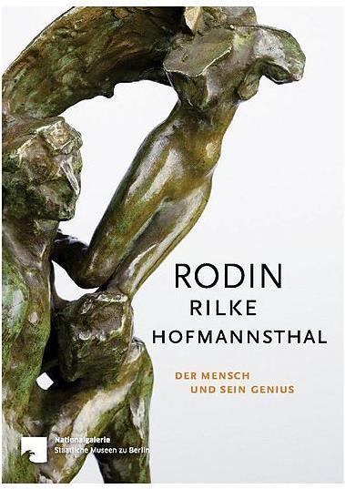 Produktbild Rodin - Rilke - Hofmannsthal (Deutsch, Auguste Rodin, Hugo von Hofmannsthal, Rainer Maria Rilke, 2017)