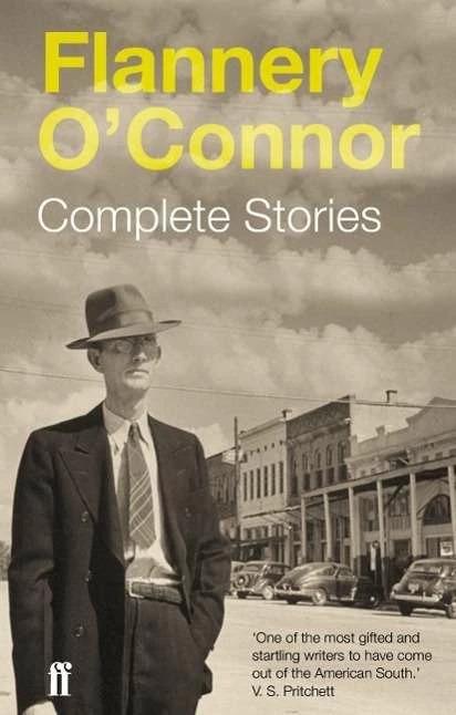 Produktbild The Complete Stories (Englisch, Flannery O'Connor, 2009)