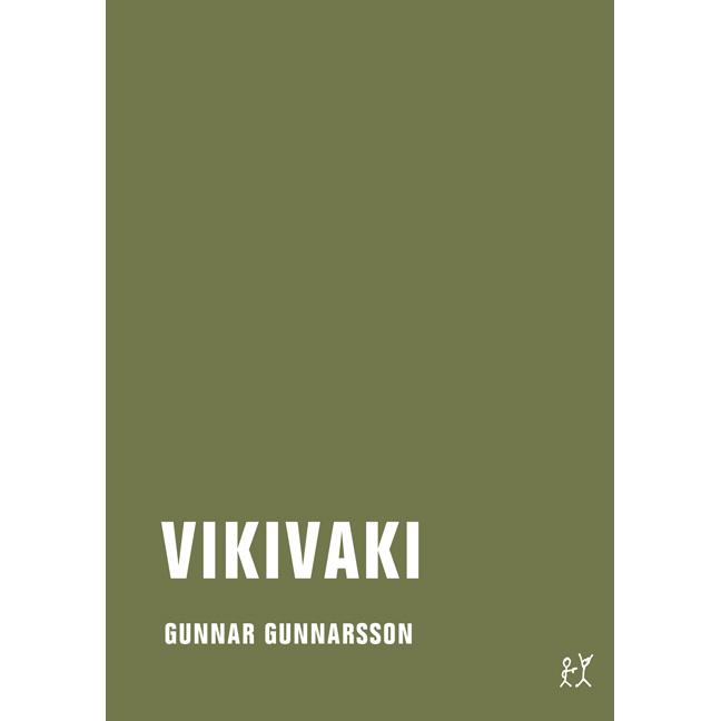 Gunnarsson:Vikivaki, Belletristik von Gunnar Gunnarsson