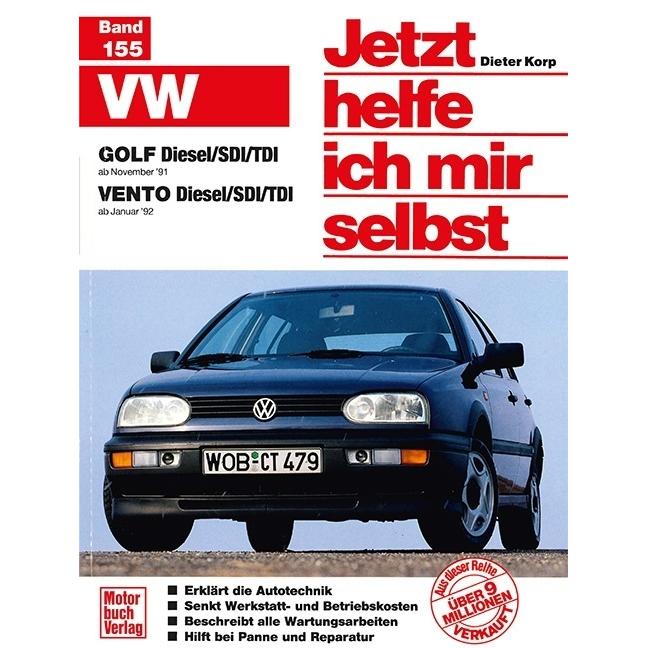 VW Golf Diesel/SDI/TDI ab November '91), Vento Diesel/SDI/TDI ab Januar '92, Ratgeber