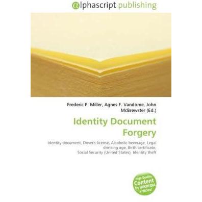 Identity Document Forgery, Fachbücher von Agnes F. Vandome, Frederic P. Miller, John McBrewster