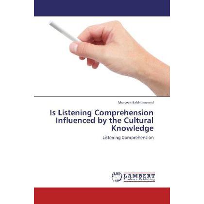 Is Listening Comprehension Influenced by the Cultural Knowledge, Fachbücher