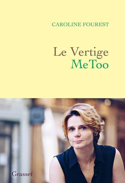 Le vertige MeToo (Französisch, Caroline Fourest, 2024)
