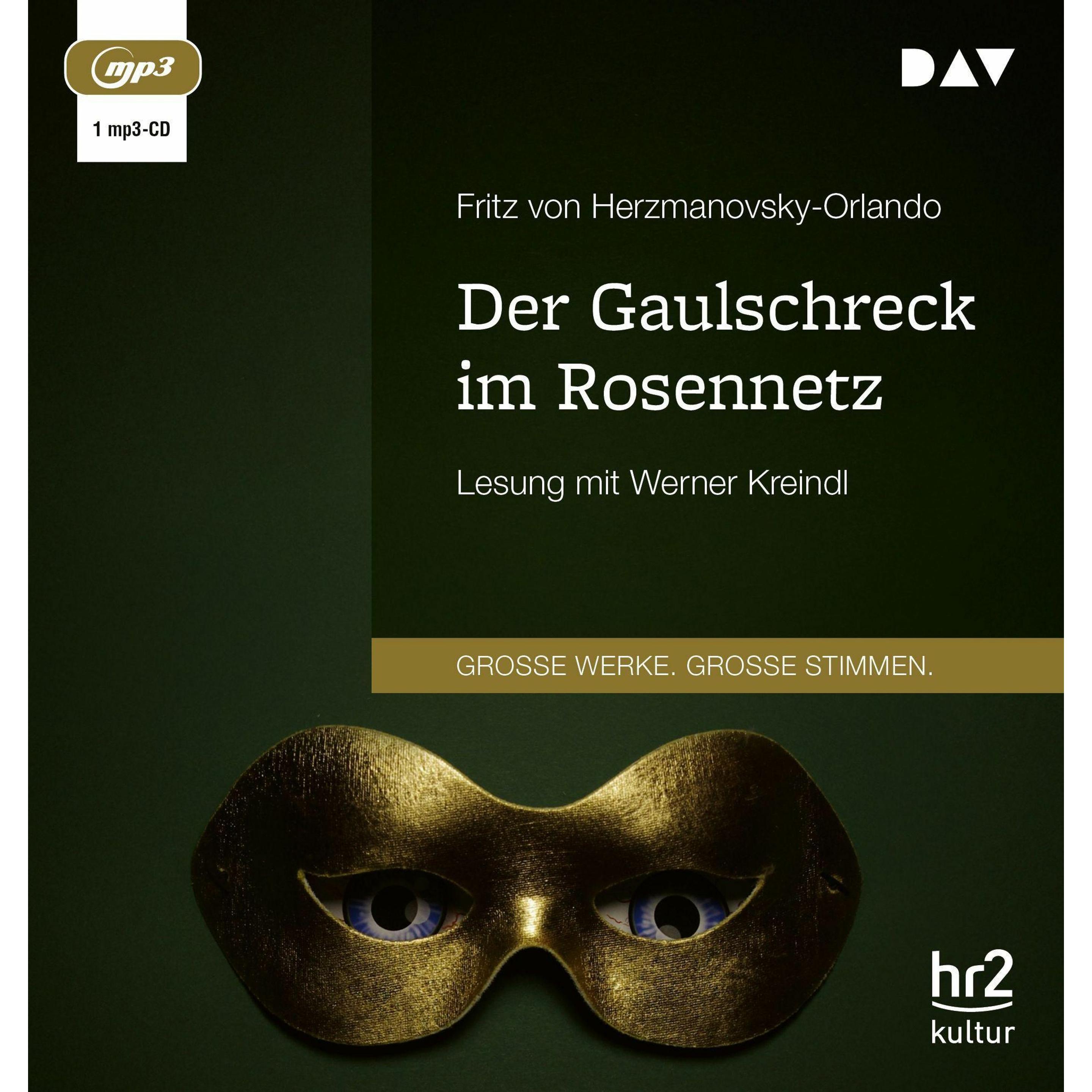 Der Gaulschreck im Rosennetz, Hörbücher von Fritz von Herzmanovsky-Orlando, Werner Kreindl