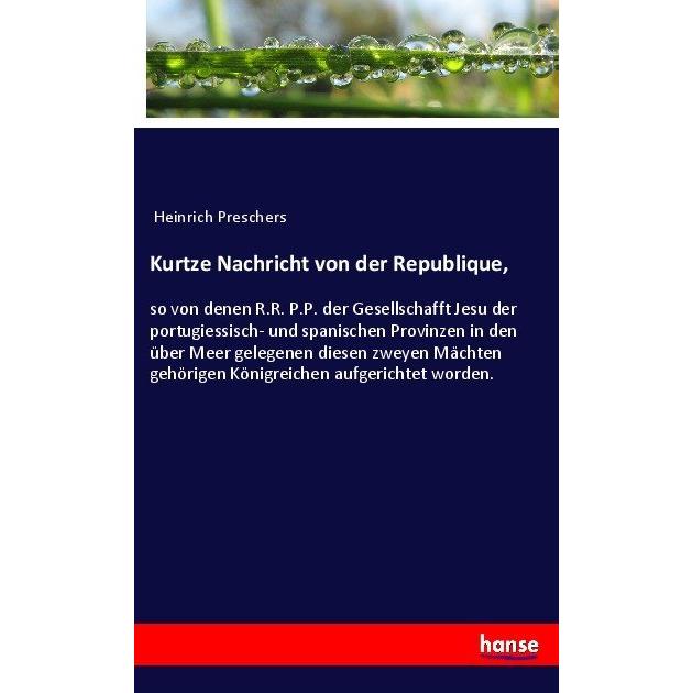 Kurtze Nachricht von der Republique, Fachbücher von Heinrich Preschers