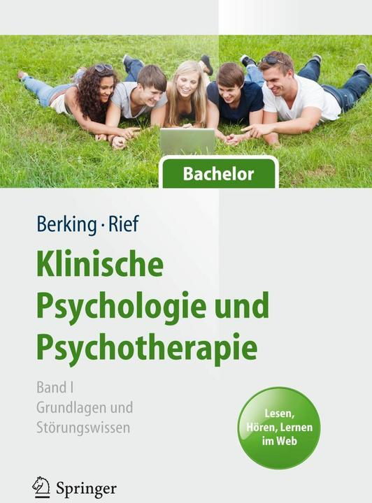 Actual product image Clinical Psychology and Psychotherapy for Bachelor (German, Berking, Matthias/Rief, 2012)