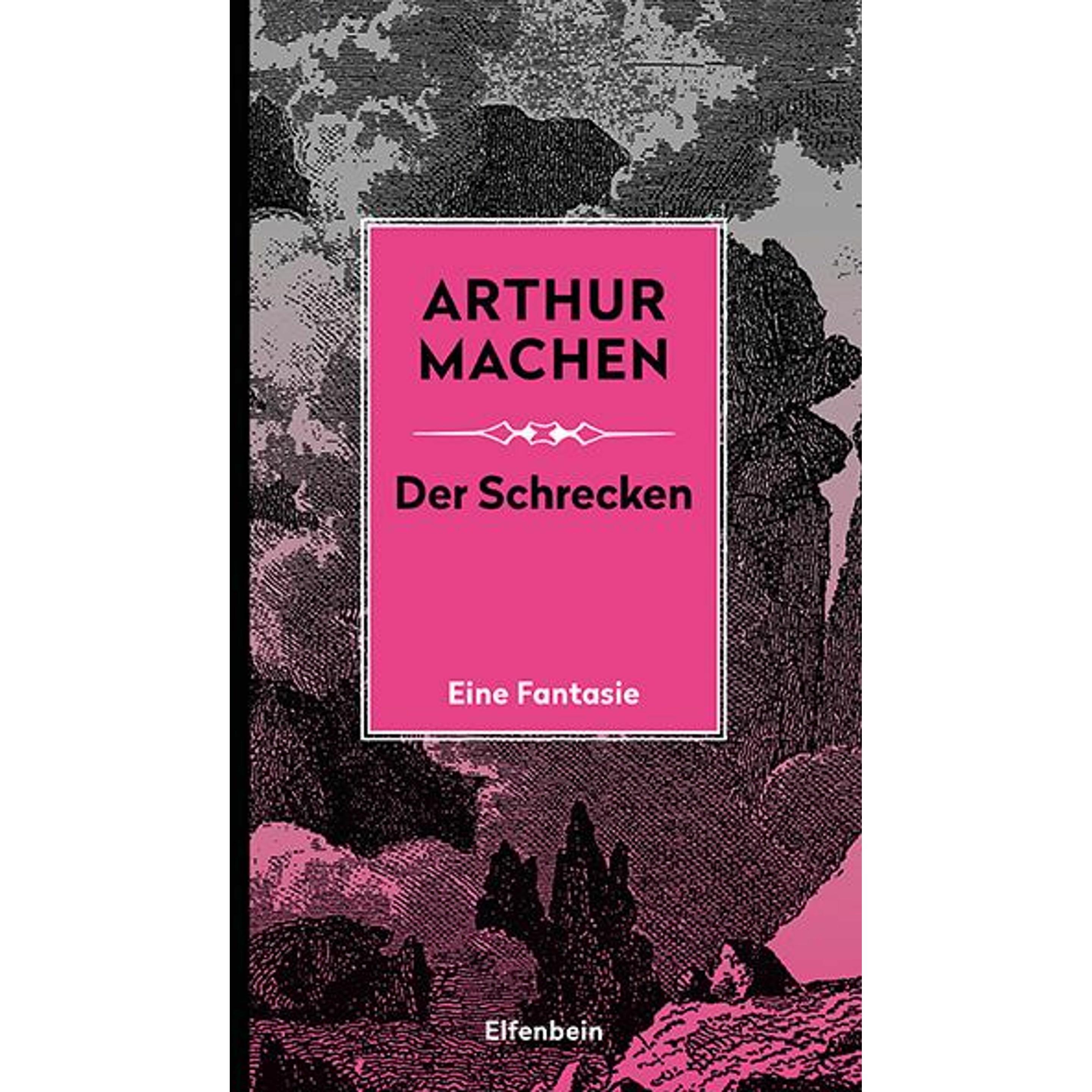 Der Schrecken, Belletristik von Joachim Kalka, Arthur Machen