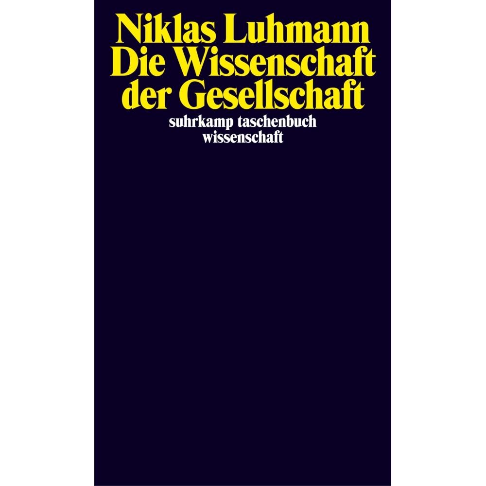 Die Wissenschaft der Gesellschaft, Fachbücher von Niklas Luhmann