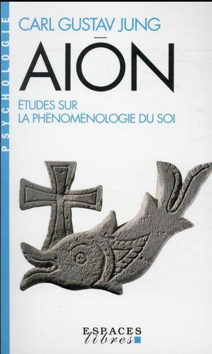 Image du produit Albin Michel Aion : études sur la phénoménologie du soi (Français, Jung Carl Gustav, 2021)