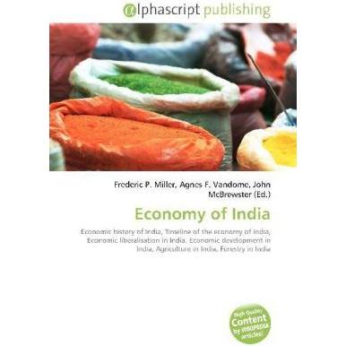 Economy of India, Fachbücher von Agnes F. Vandome, Frederic P. Miller, John McBrewster